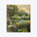 The Garden Book: Revised and Updated Edition
